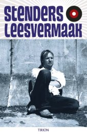 book Stenders Leesvermaak   druk 1: de carriere van Nederlands meest uitzinnige DJ