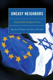 book Uneasy Neighbors: Israel and the European Union