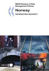 book Norway, Information Security: OECD Reviews of Risk Management Policies