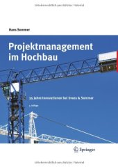 book Projektmanagement im Hochbau: 35 Jahre Innovationen bei Drees & Sommer