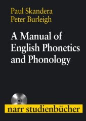 book A Manual of English Phonetics and Phonology: Twelve Lessons with an Integrated Course in Phonetic Transcription