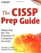 book The CISSP Prep Guide: Mastering the Ten Domains of Computer Security