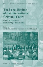 book The Legal Regime of the International Criminal Court (International Humanitarian Law)