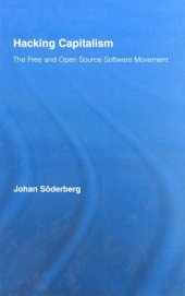 book Hacking capitalism: The free and open source software movement