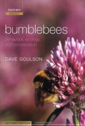 book Bumblebees: Behaviour, Ecology, and Conservation, Second Edition