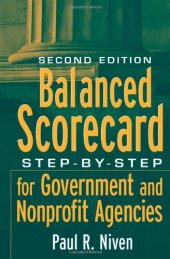 book Balanced Scorecard: Step-by-Step for Government and Nonprofit Agencies