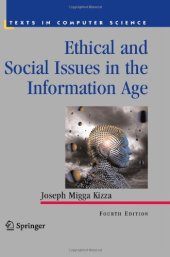 book Ethical and Social Issues in the Information Age