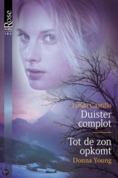 book Duister Complot En Tot De Zon Opkomt