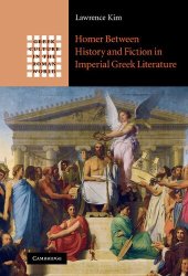 book Homer between history and fiction in imperial Greek literature