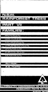 book N.S.W. Rainforest Trees: Families, Proteaceae, Santalaceae, Nyctaginaceae, Gyrostemonaceae, Annonaceae, Eupomatiaceae, Monimiaceae