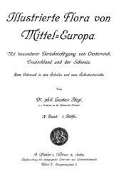 book Illustrierte Flora von Mitteleuropa. 4.1, Dicotyledones 2