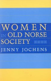 book Women in Old Norse society