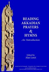 book Reading Akkadian prayers and hymns: an introduction