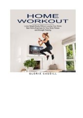 book Home Workout: Best Home Exercises for Your Body Fitness and Strength Training