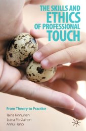 book The Skills and Ethics of Professional Touch: From Theory to Practice