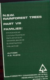 book N.S.W. Rainforest Trees: Families: Mimosaceae, Caesalpiniaceae, Papilionaceae, Simaroubaceae, Burseraceae, Meliaceae