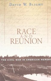 book Race and reunion: the Civil War in American memory