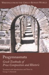 book Progymnasmata: Greek textbooks of prose composition and rhetoric