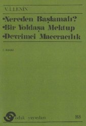 book Nereden Başlamalı? Bir Yoldaşa Mektup Devrimci Maceracılık