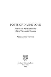 book Poets of Divine Love: The Rhetoric of Franciscan Spiritual Poetry