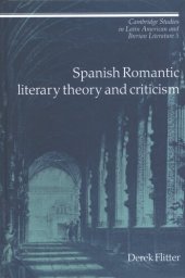 book Spanish Romantic literary theory and criticism