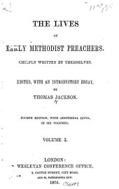 book The Lives of Early Methodist Preachers Volume 1