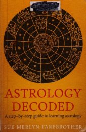 book Astrology Decoded: A Step-by-Step Guide to Learning Astrology