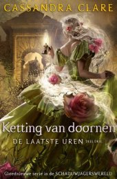 book De laatste uren 3 - Ketting van doornen