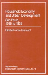 book Household economy and urban development: São Paulo, 1765 to 1836