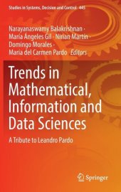 book Trends in Mathematical, Information and Data Sciences: A Tribute to Leandro Pardo