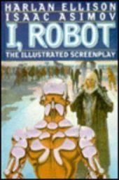 book I, Robot: The Illustrated Screenplay