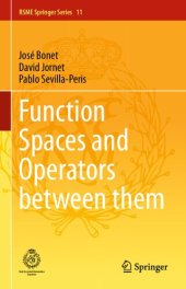 book Function Spaces and Operators between them