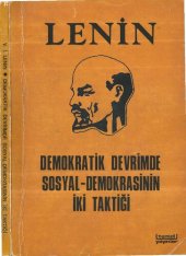 book Demokratik Devrimde Sosyal-Demokrasinin İki Taktiği