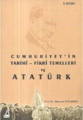 book Cumhuriyet'in Tarihi-Fikri Temelleri ve Atatürk