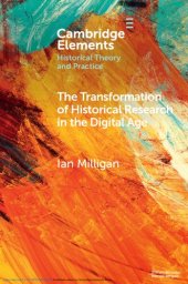 book The Transformation of Historical Research in the Digital Age