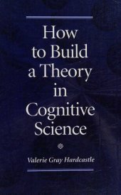 book How to Build a Theory in Cognitive Science