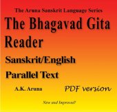 book The Bhagavad Gita Reader: Sanskrit/English Parallel Text