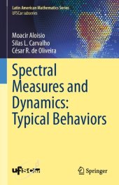 book Spectral Measures and Dynamics: Typical Behaviors