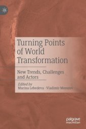 book Turning Points of World Transformation: New Trends, Challenges and Actors