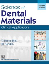 book Science of Dental Materials: Clinical Applications