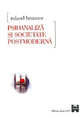 book Psihanaliza si societate postmoderna