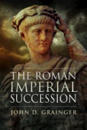 book The Roman Imperial Succession