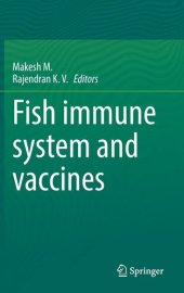 book Fish immune system and vaccines