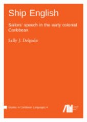 book Ship English: Sailors’ speech in the early colonial Caribbean