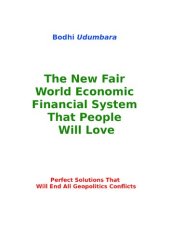 book The New Fair World Economic Financial System That People Will Love