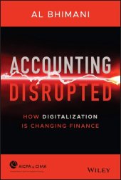 book Accounting Disrupted: How Digitalization Is Changing Finance