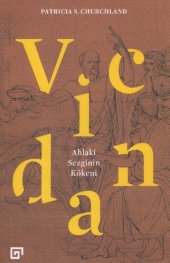 book Vicdan Ahlaki Sezginin Kökeni