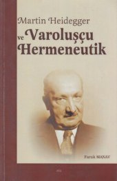 book Martin Heidegger ve Varoluşçu Hermeneutik