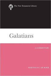 book Galatians: A Commentary (The New Testament Library)