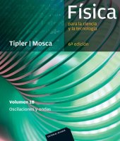 book Física para la ciencia y la tecnología.1B: Oscilaciones y ondas